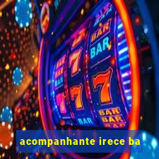 acompanhante irece ba